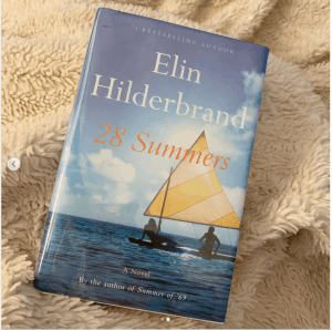 28 summers by Elin Hilderbrand | best beach reads