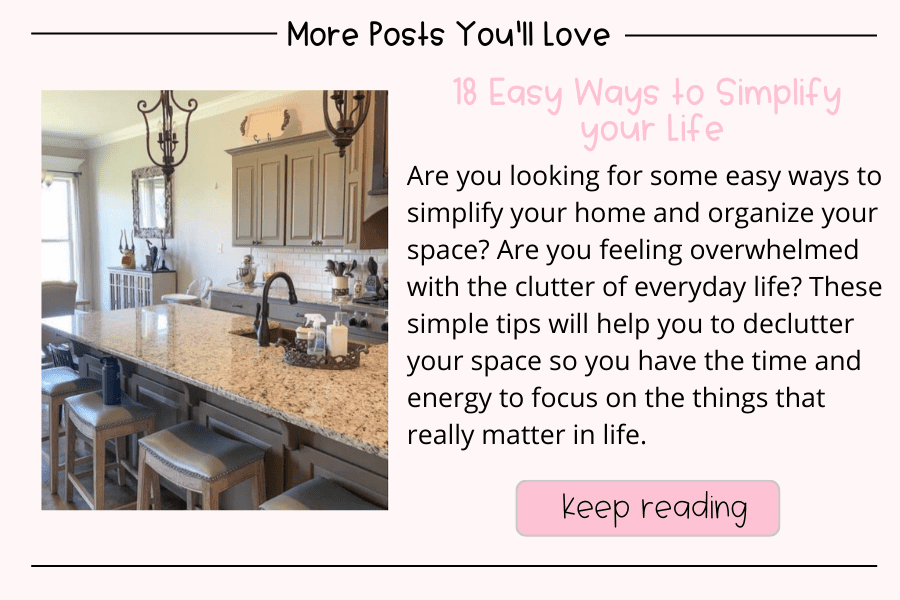 Simplify and Declutter Your Home