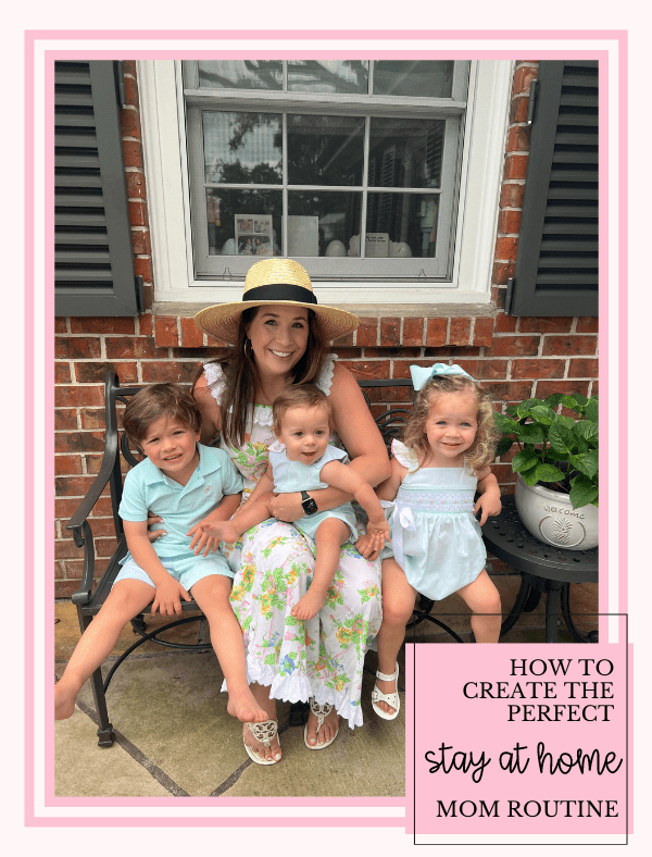 How to Create the Perfect Stay at Home Mom Routine